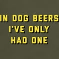thumbnail image 3 of CafePress - In Dog Beers I've Only Had One Dark T Shirt - Men's Classic Graphic Cotton T-Shirt, 3 of 4