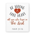 thumbnail image 5 of Scripture Walls Psalm 31:24 Be Strong And Take Heart Christian Wall Art Bible Verse Print Ready To Hang Unframed, 5 of 17