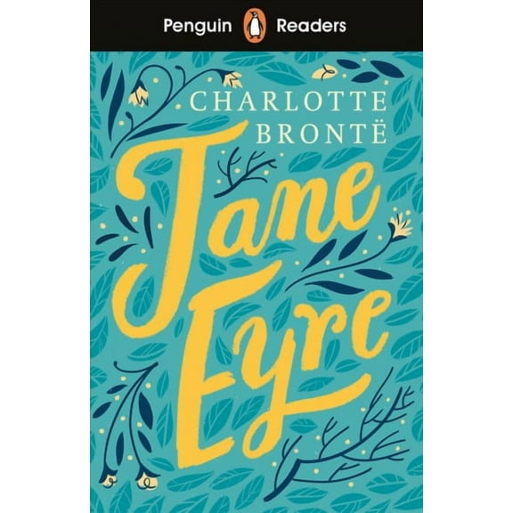 Penguin Readers Level 4: Jane Eyre