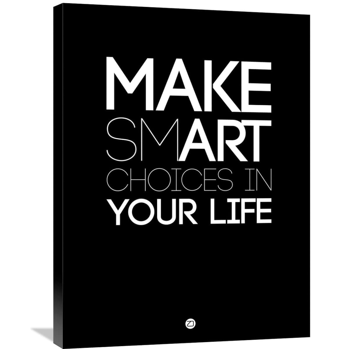 In your life. Smart your Life. Make Smart. Make your choice. Your choice your Life бутылка.