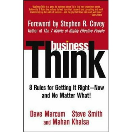 businessThink: Rules for Getting It Right--Now, and No Matter What! [Paperback - Used]