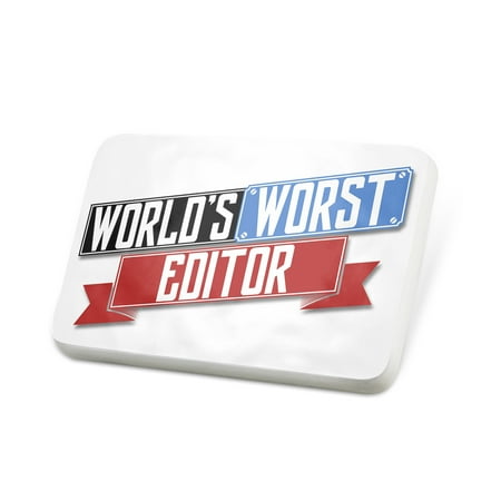Porcelein Pin Funny Worlds worst Editor Lapel Badge – NEONBLOND