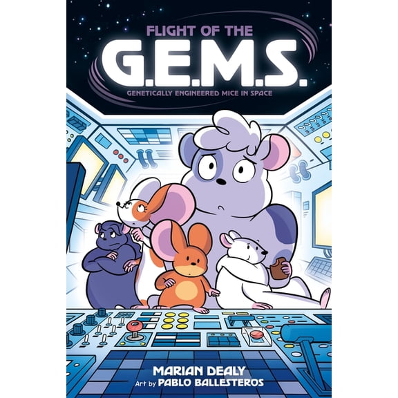 G.E.M.S. Flight of the G.E.M.S. (Genetically Engineered Mice in Space), Book 2, (Paperback)