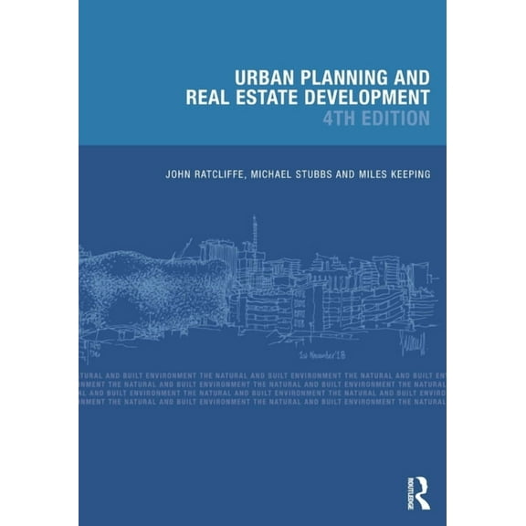 Natural and Built Environment Urban Planning and Real Estate Development, (Paperback)