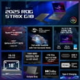 thumbnail image 3 of ASUS ROG Strix G18 (2025) Gaming Laptop, 18” WQXDA 240Hz, AMD Ryzen 9 9955HX, NVIDIA GeForce RTX 5070 8GB VRAM, 32GB DDR5-5600 RAM, 1TB PCIe Gen 4 SSD, Eclipse Gray, 3 of 13