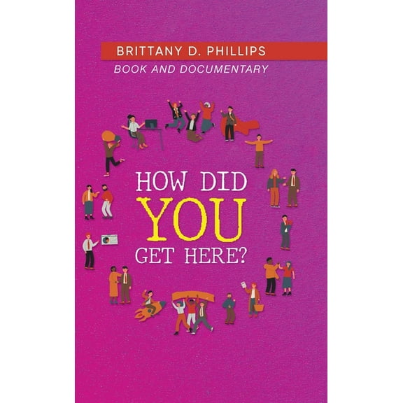 How Did You Get Here?, (Hardcover)