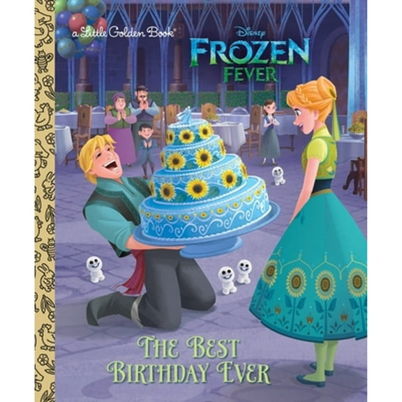 Pre-Owned The Best Birthday Ever (Disney Frozen) (Hardcover) 0736436197 9780736436199