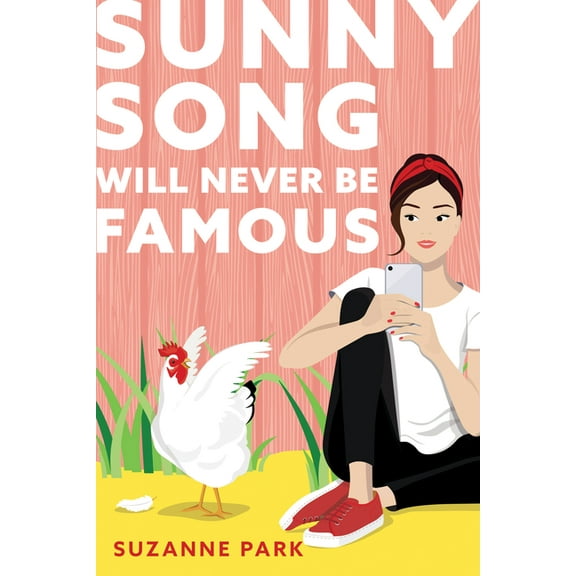 Sunny Song Will Never Be Famous, (Paperback)