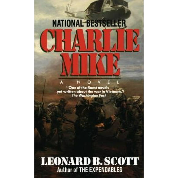 Charlie Mike : A Novel 9780345344021 Used / Pre-owned