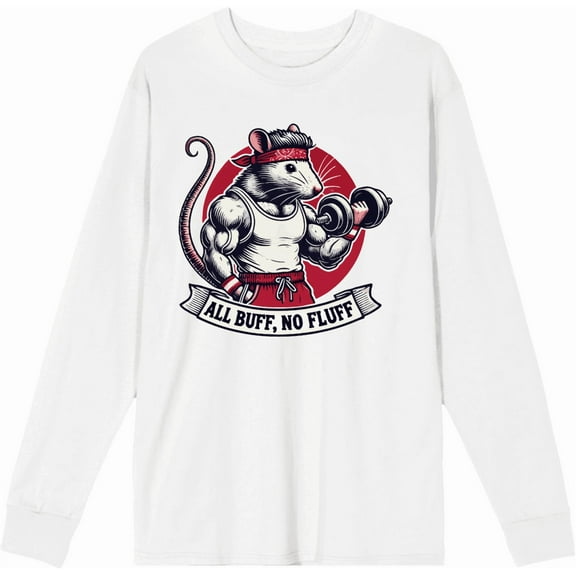 Gym Rat All Buff No Fluff Adult White Crew Neck Long Sleeve Tee-Medium