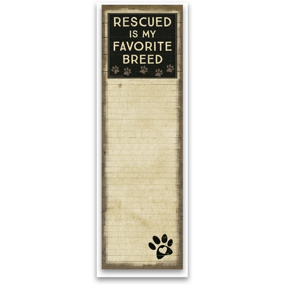 Primitives by Kathy Magnetic List Notepad -Rescued is My Favorite Breed, 60 pgs