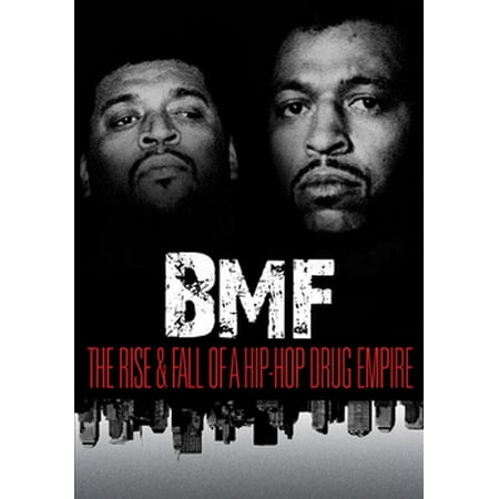 BMF: The Rise & Fall of a Hip-Hop Drug Empire