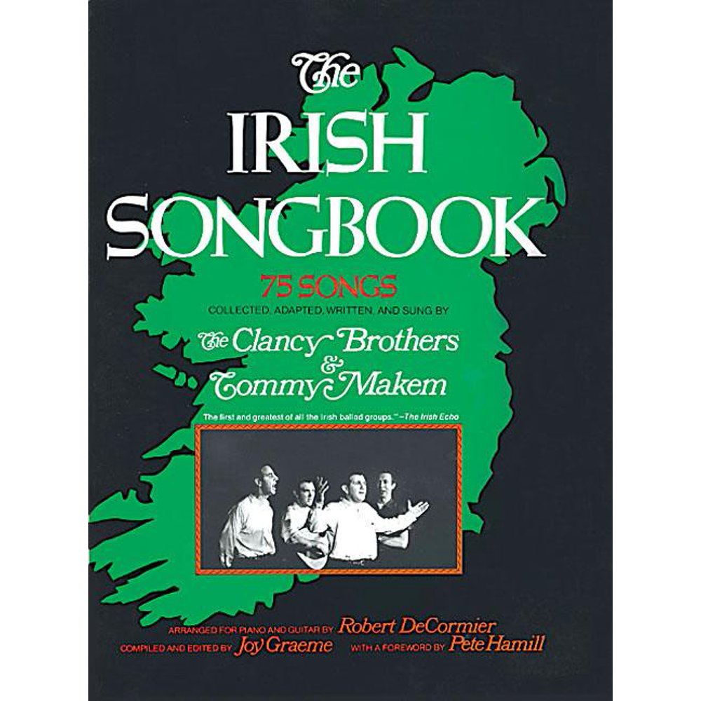 Vocal Songbooks The Irish Songbook 75 Songs from the Clancy Brothers