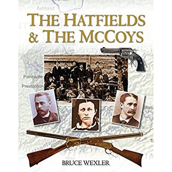 Pre-Owned The Hatfields & the McCoys (Hardcover) 1620876000 9781620876008