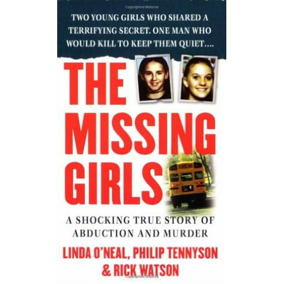 St. Martin's True Crime Library The Missing Girls, (Paperback)