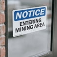 thumbnail image 4 of (2 Pack) Entering Mining Area OSHA Notice Sign 14 Inch X 10 Inch Vinyl Label Decal Sticker Weather Resistant, UV Protected for Workplace, Business, and Construction Site, Made in the, 4 of 7