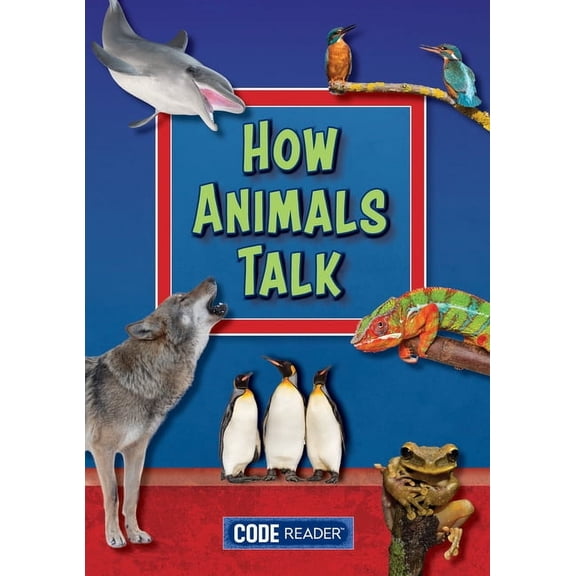 Code Reader How Animals Talk, (Paperback)
