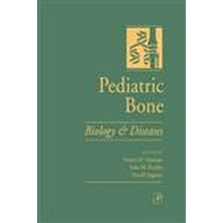 UPC: 9780122865510 | Pediatric Bone: Biology & Diseases – Glorieux  Francis H.