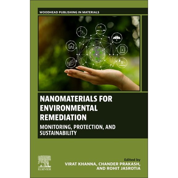 Woodhead Publishing in Materials Nanomaterials for Environmental Remediation: Monitoring, Protection, and Sustainability, (Paperback)