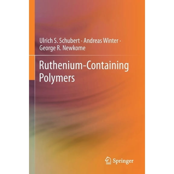 Ruthenium-Containing Polymers, (Paperback)