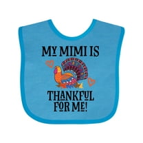 Inktastic Thanksgiving Mimi Thankful for Me Turkey Boys or Girls Baby Bib