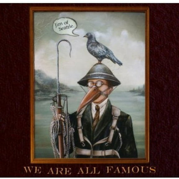 Jim of Seattle - We All Are Famous - Music & Performance - CD