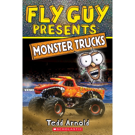 Scholastic Reader, Level 2: Fly Guy Presents: Monster Trucks (Paperback)
