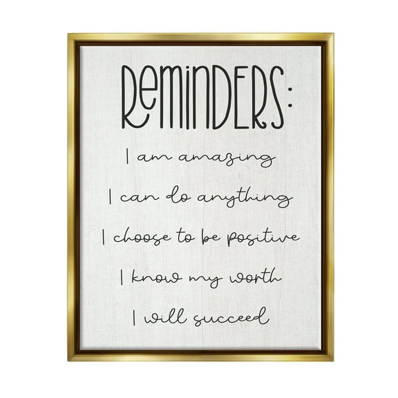 Stupell Positive Self Care Affirmation Reminders Inspirational Painting Gold Floater Framed Art Print Wall Art