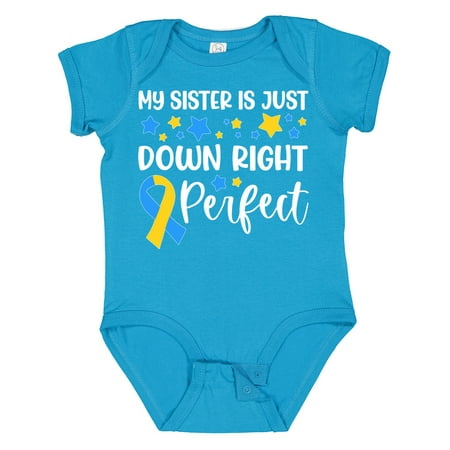 

Inktastic My Sister is Just Down Right Perfect- Down Syndrome Awareness Ribbon Gift Baby Boy or Baby Girl Bodysuit