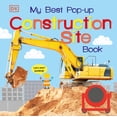 thumbnail image 2 of Pre-Owned My Best Pop-Up Construction Site Book: Let's Start Building! (Unknown) 1465453911 9781465453914, 2 of 2