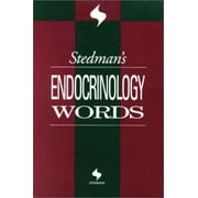 Stedman's Endocrinology Words (Stedman's Word Books) [Paperback - Used]