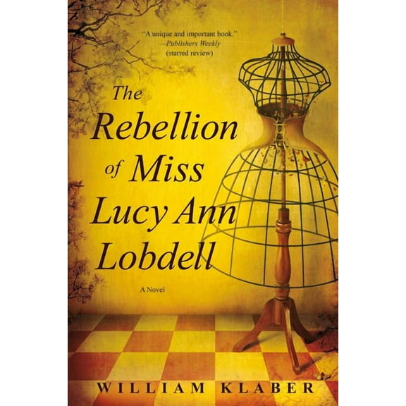 Rebellion of Miss Lucy Ann Lobdell, (Paperback)