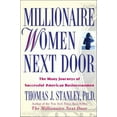 thumbnail image 1 of Pre-Owned Millionaire Women Next Door : The Many Journeys of Successful American Businesswomen (Paperback), 1 of 1