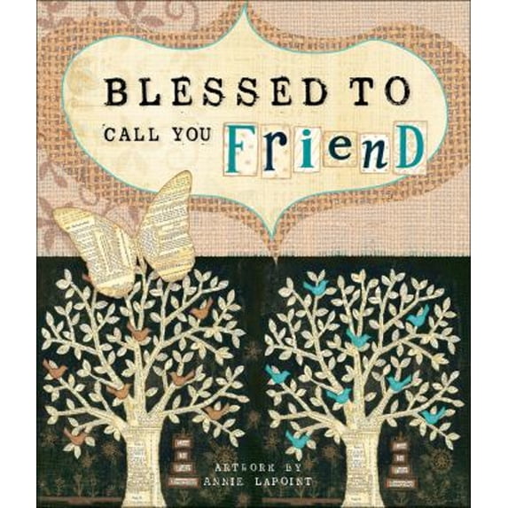 Pre-Owned Blessed to Call You Friend (Hardcover) 0736962182 9780736962186