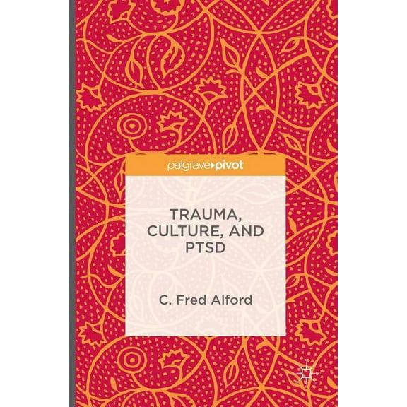 Trauma, Culture, and Ptsd, (Hardcover)