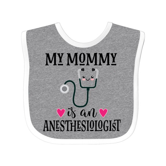 Inktastic Anesthesiologist Mom Baby Girls Baby Bib