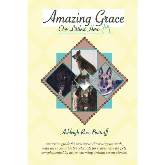 Amazing Grace, Our Littlest Hero, (Paperback)