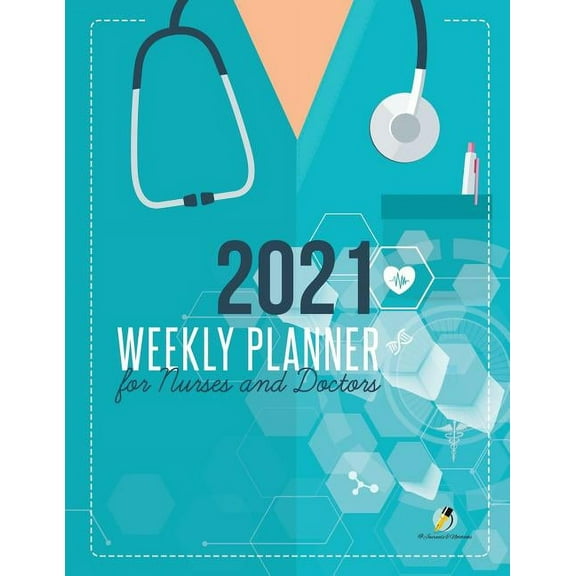 2021 Weekly Planner for Nurses and Doctors (Paperback)