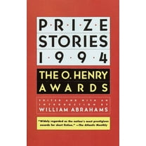 O. Henry Prize Collection Prize Stories 1994: The O. Henry Awards, (Paperback)