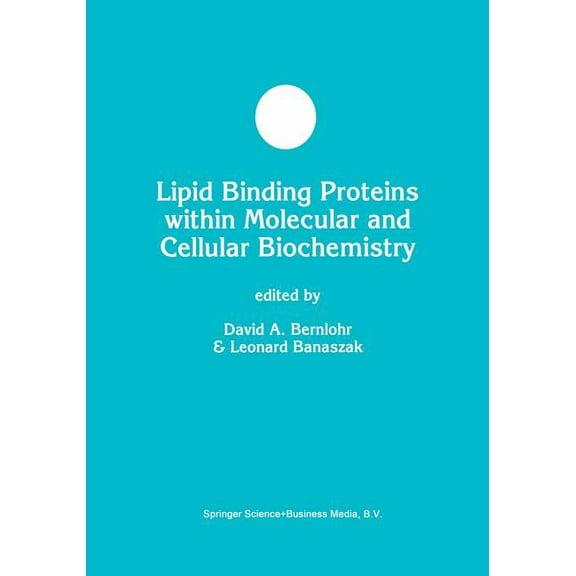 Developments in Molecular and Cellular B Lipid Binding Proteins Within Molecular and Cellular Biochemistry, Book 29, (Paperback)
