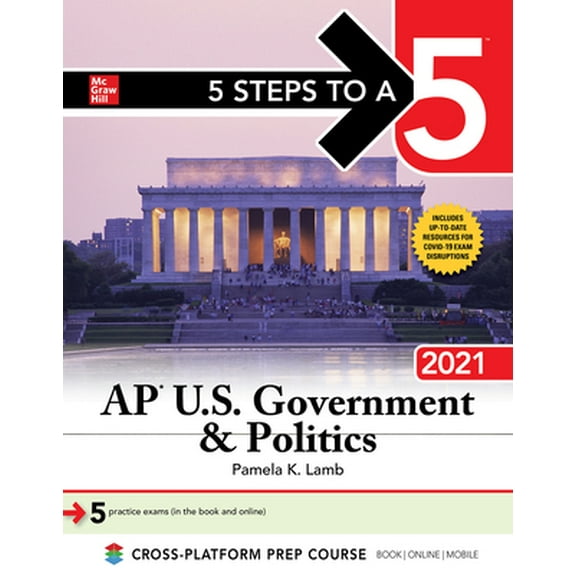 Pre-Owned 5 Steps to a 5: AP U.S. Government & Politics 2021 (Paperback) 1260466868 9781260466867
