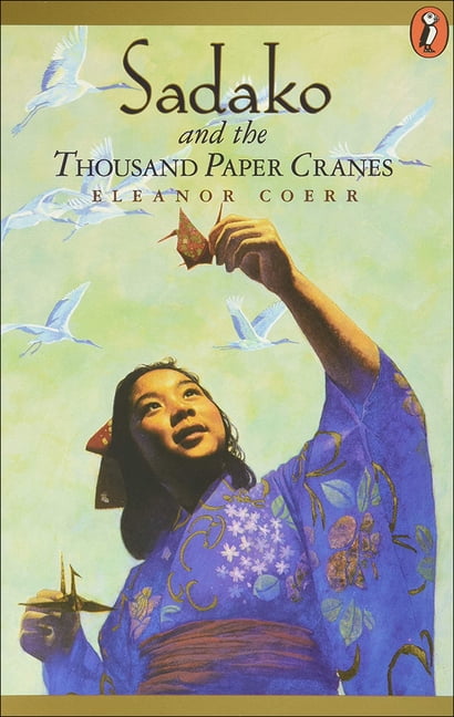 Sadako And The Thousand Paper Cranes Hardcover Walmart Com
