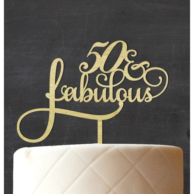 50 Fabulous Custom Wedding Anniversary, Birthday Cake Topper Personalized Rustic Woodn Cake Topper 7-8 Inches Wide
