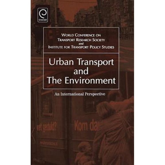 Pre-Owned Urban Transport and the Environment: An International Perspective (Hardcover)