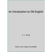 An Introduction to Old English [Paperback - Used]