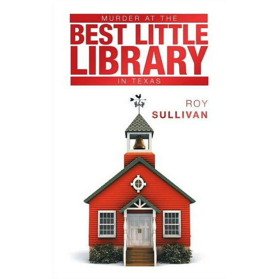 Murder at the Best Little Library in Texas