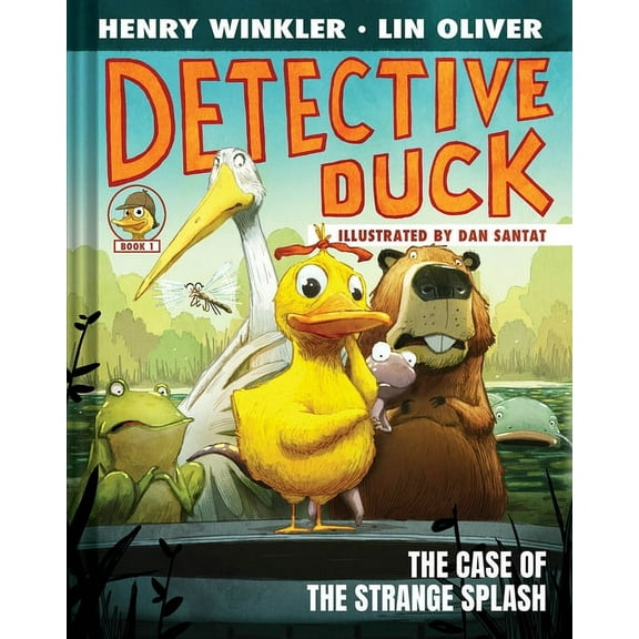 Detective Duck: Detective Duck: The Case of the Strange Splash (Detective Duck #1) (Hardcover)