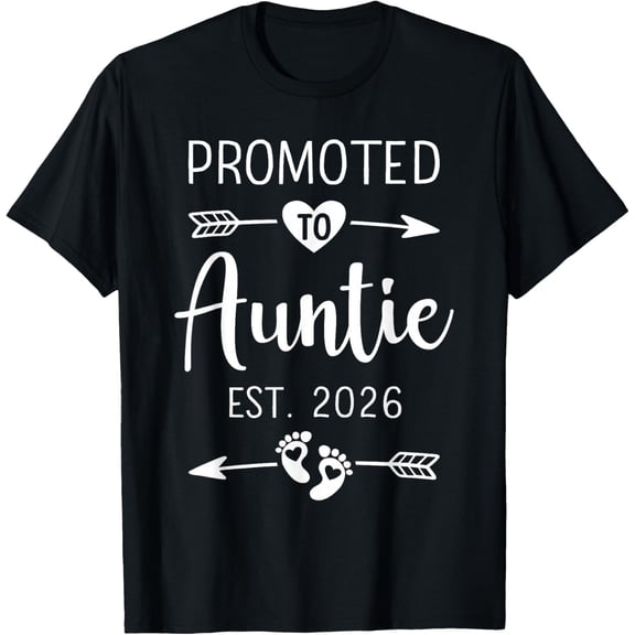 Promoted to Auntie 2026 T-Shirt Shirts
