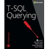T-SQL Querying, Used [Paperback]