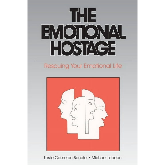 The Emotional Hostage (Paperback)